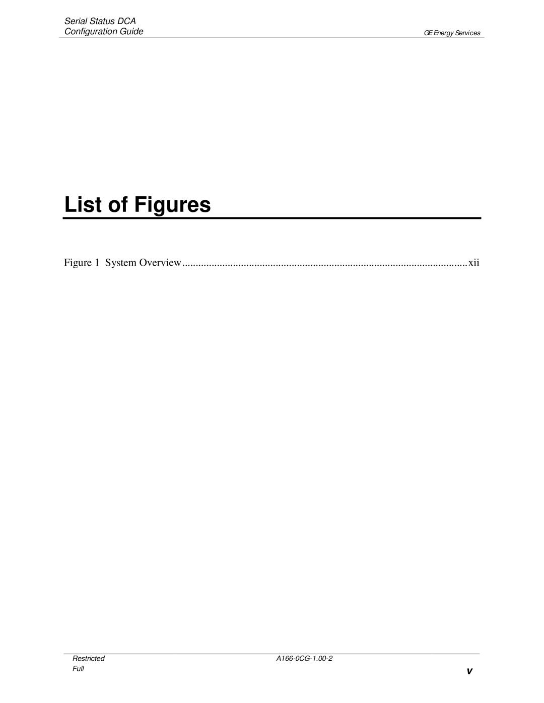 GE A166-0CG manual List of Figures, System Overview Xii 