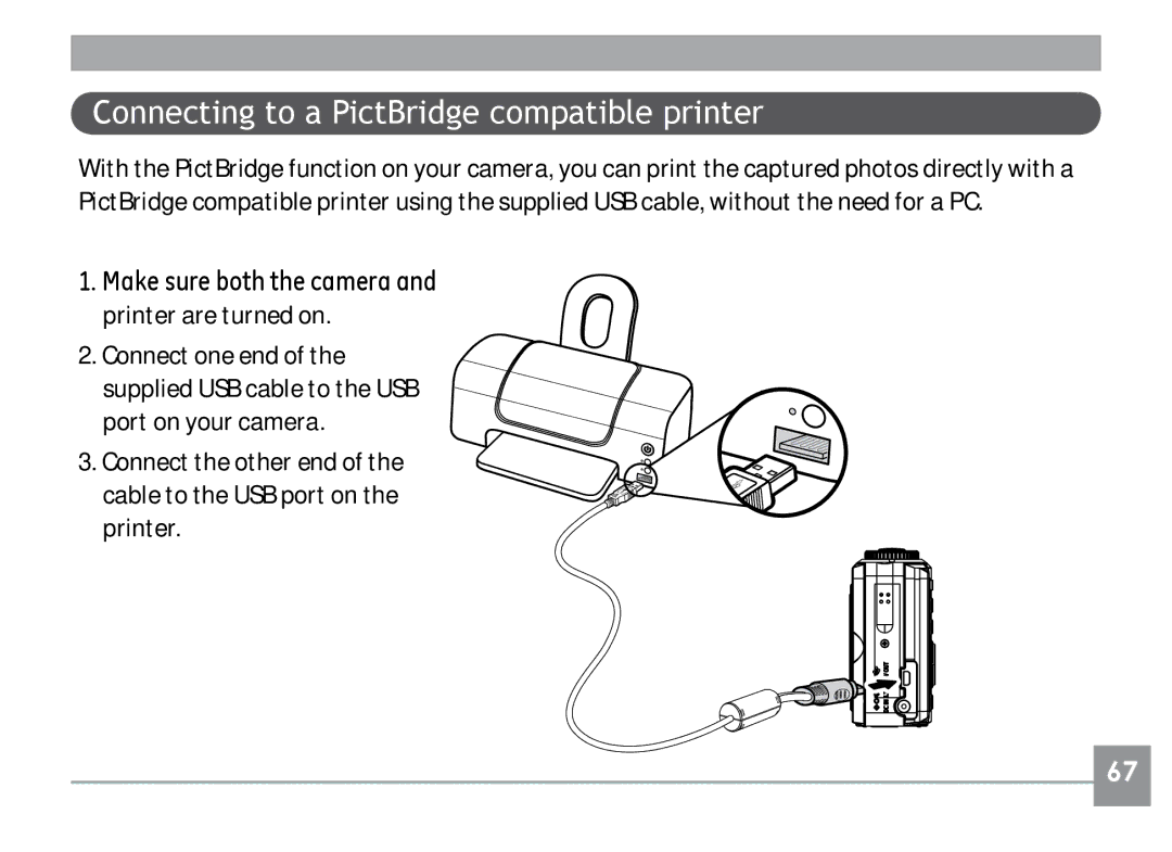 GE A730, A830 manual Connecting to a PictBridge compatible printer, Make sure both the camera and printer are turned on 