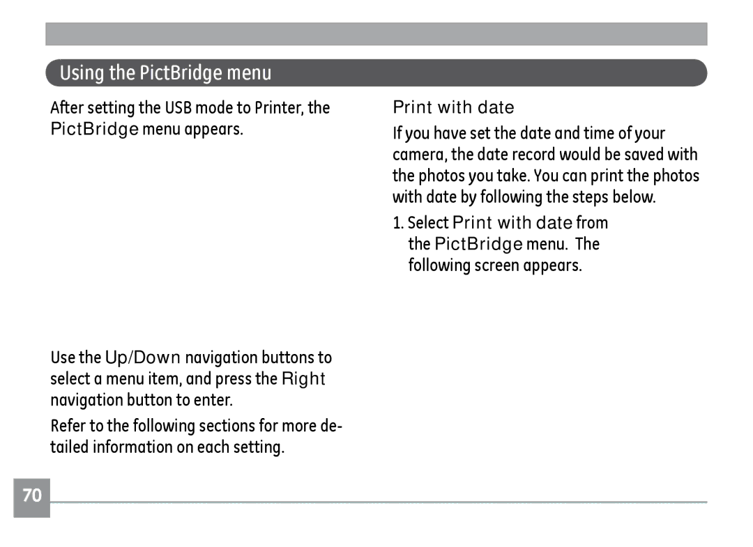 GE A830, A730 manual Using the PictBridge menu, Print with date 