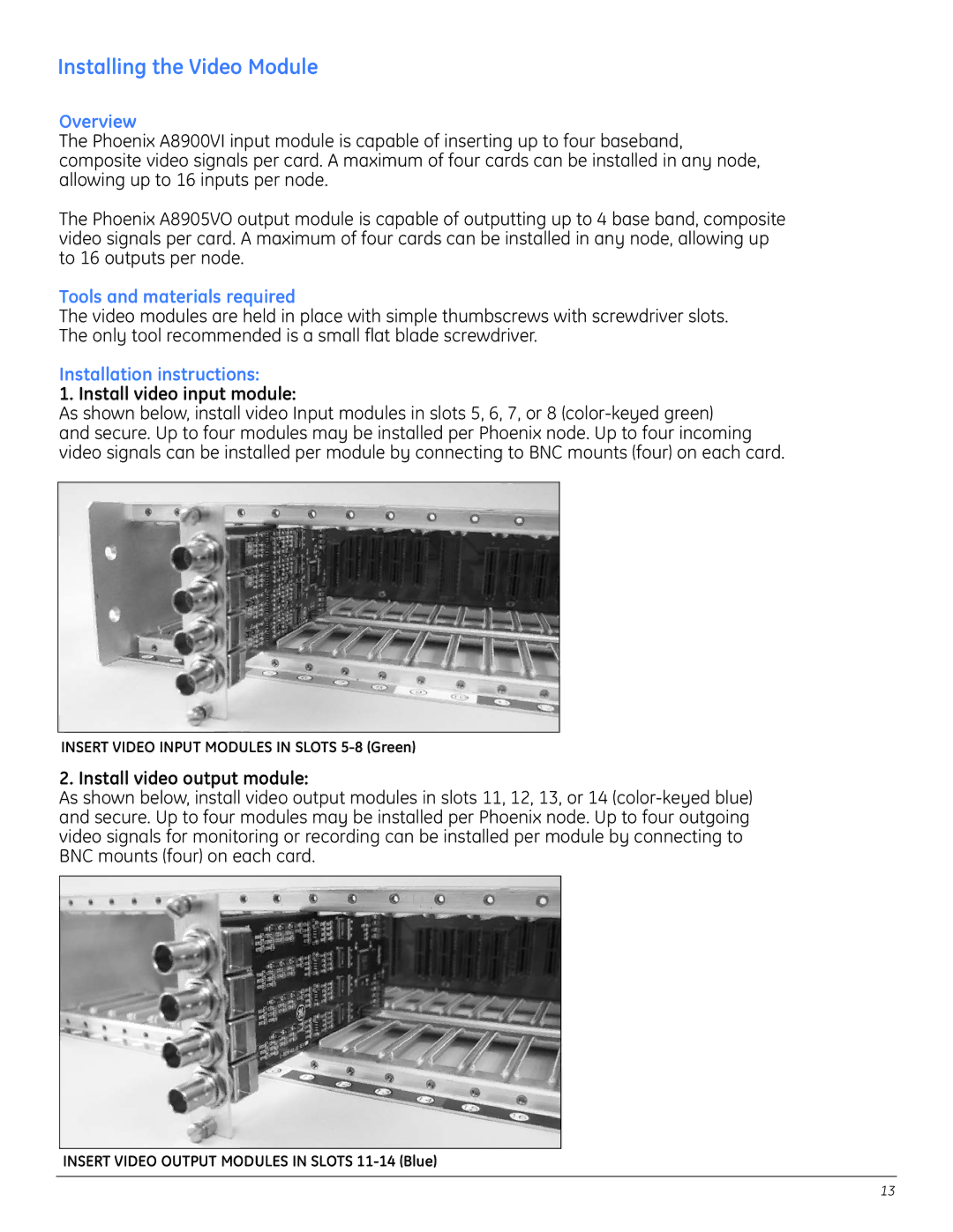 GE A8950CC installation instructions Installing the Video Module, Install video input module, Install video output module 