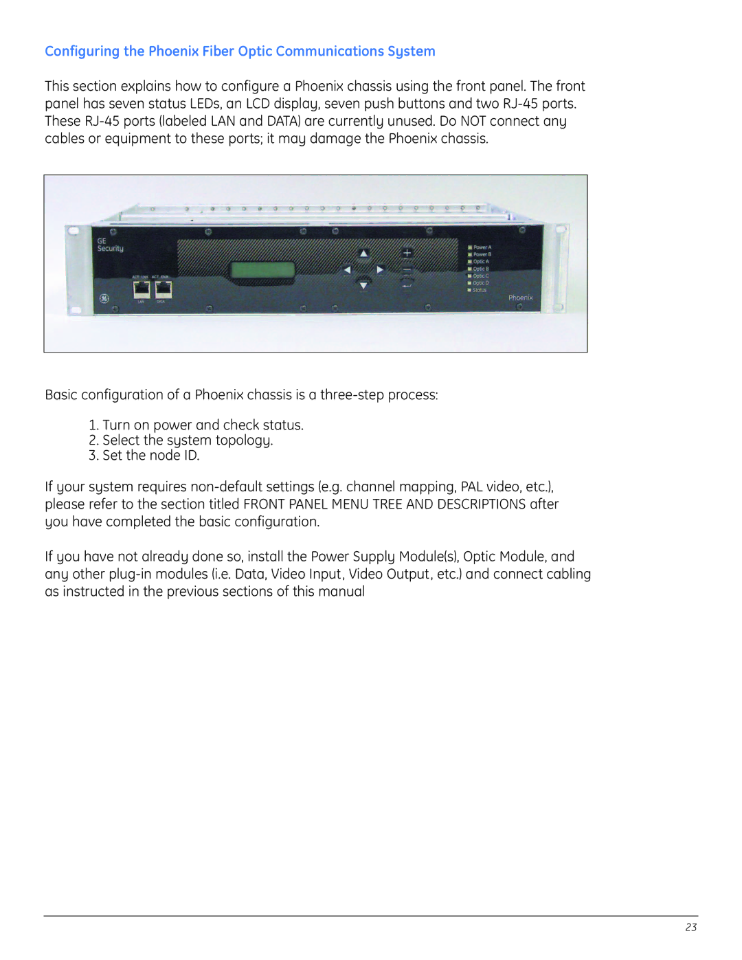 GE A8950CC installation instructions Configuring the Phoenix Fiber Optic Communications System 