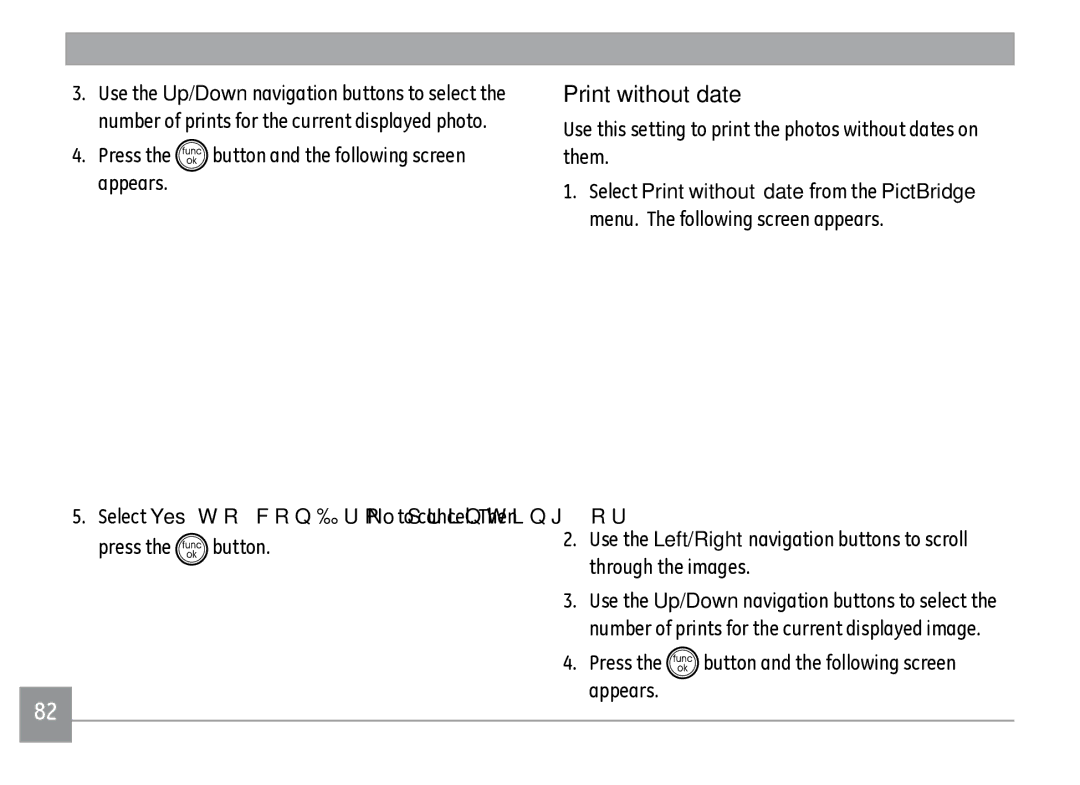 GE A1250, A950RD, A950PK, A950SL, WM1050, E-1255W, A1235 Print without date, Press the button and the following screen appears 