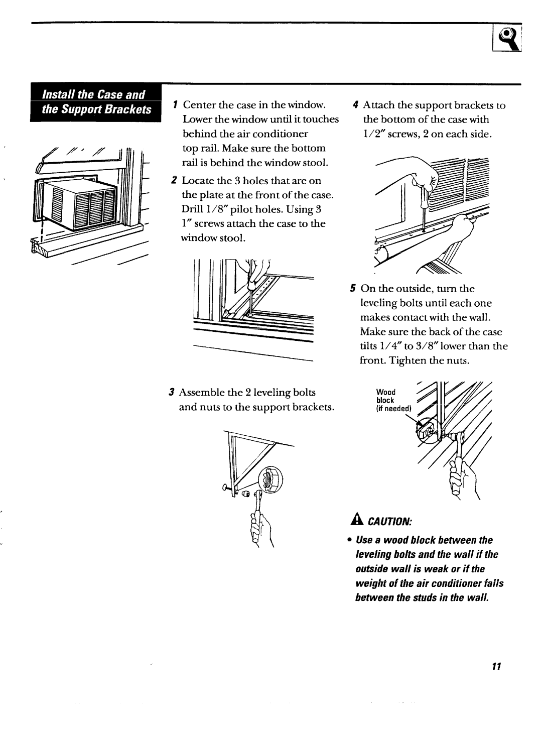 GE ABN12 operating instructions Acaution, window stool 