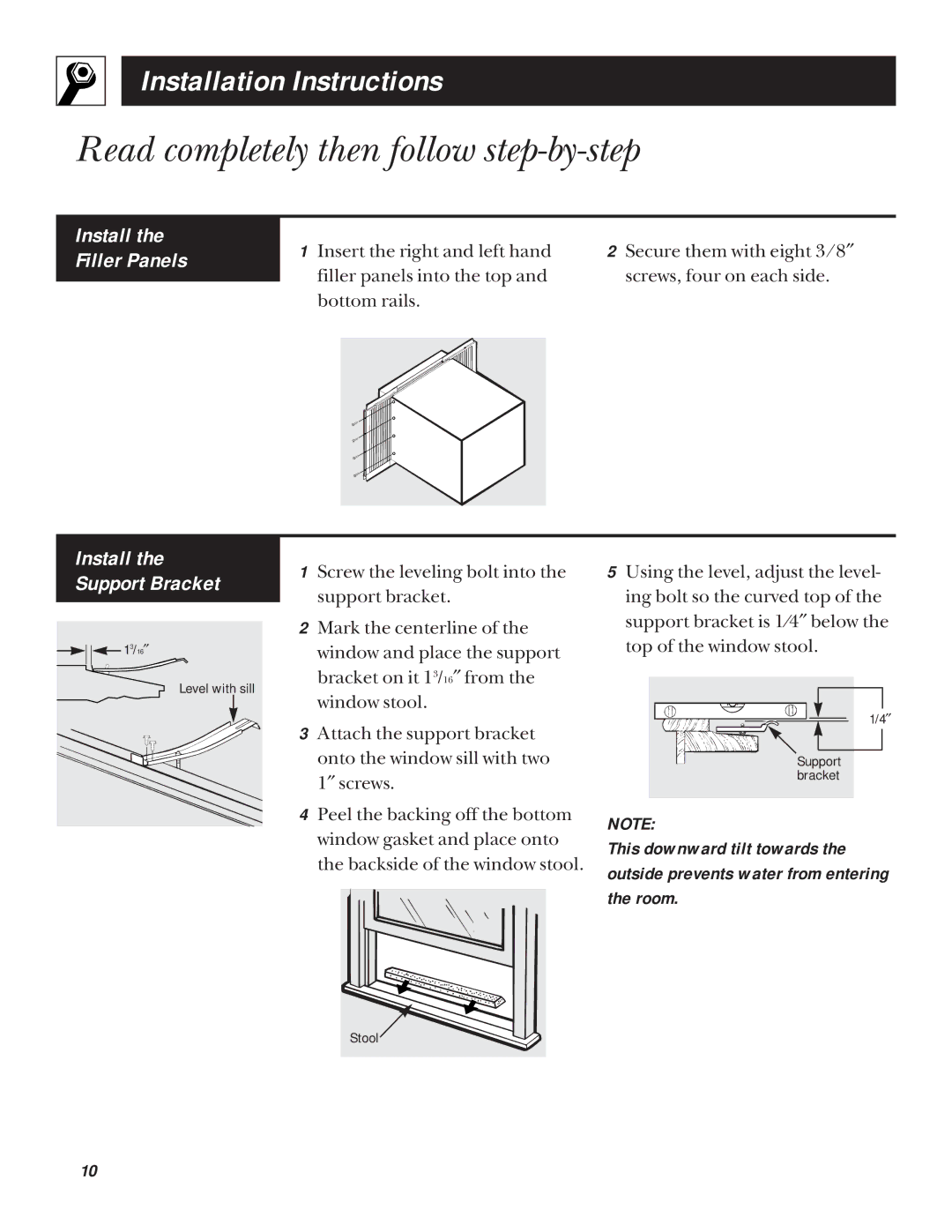 GE ABN08, ABV10, ABN10, ABP10 Read completely then follow step-by-step, Install Support Bracket, Install the Filler Panels 