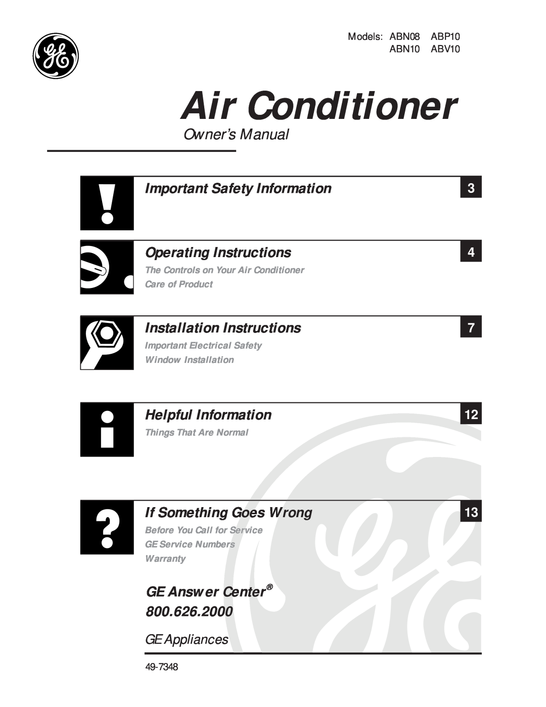 GE ABN10 installation instructions GE Answer Center, Air Conditioner, Important Safety Information, Operating Instructions 