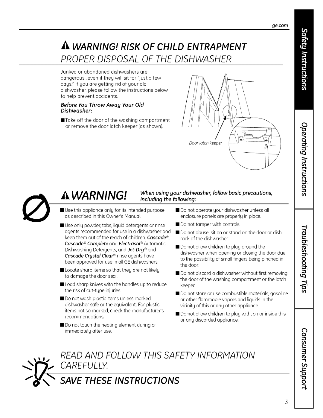 GE ADW! 000 SERIES operating instructions Properdisposal Of The Dishwasher, Readand Follow This Safetyinformation Carefully 
