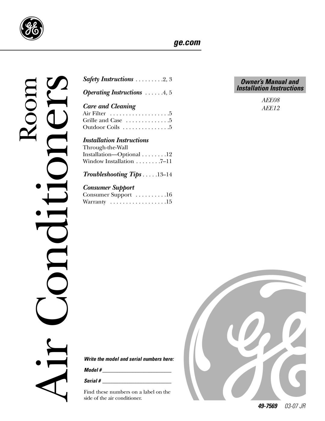 GE AEE12, AEE08 installation instructions Air Conditioners, Write the model and serial numbers here Model # Serial # 