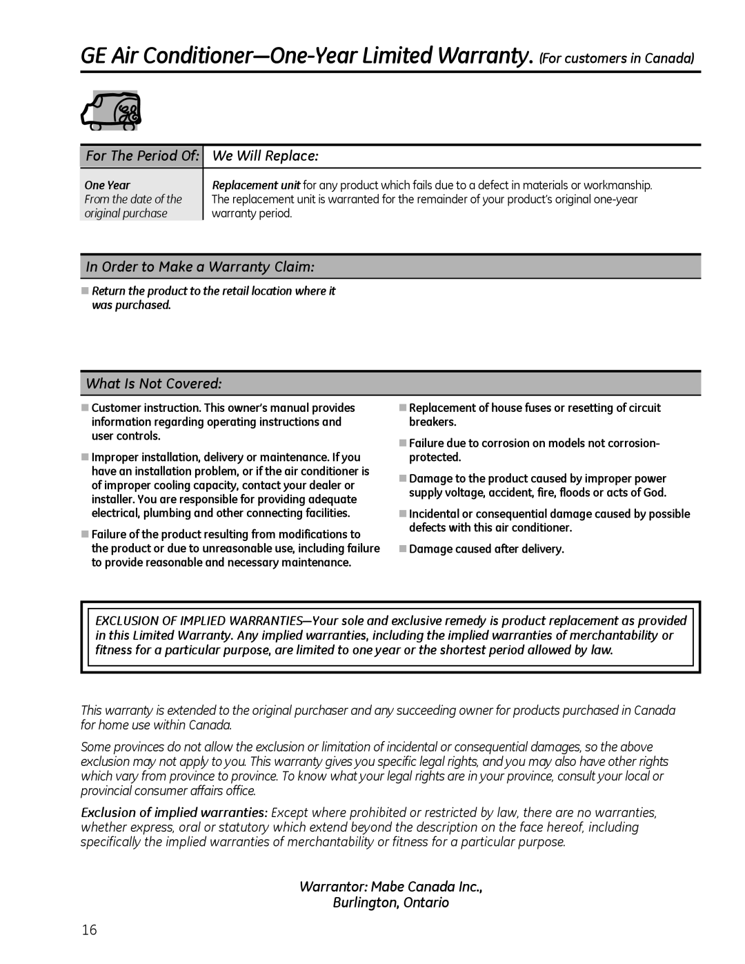 GE AEL06, AEL08, AEL05 installation instructions Warrantor Mabe Canada Inc Burlington, Ontario, For The Period 