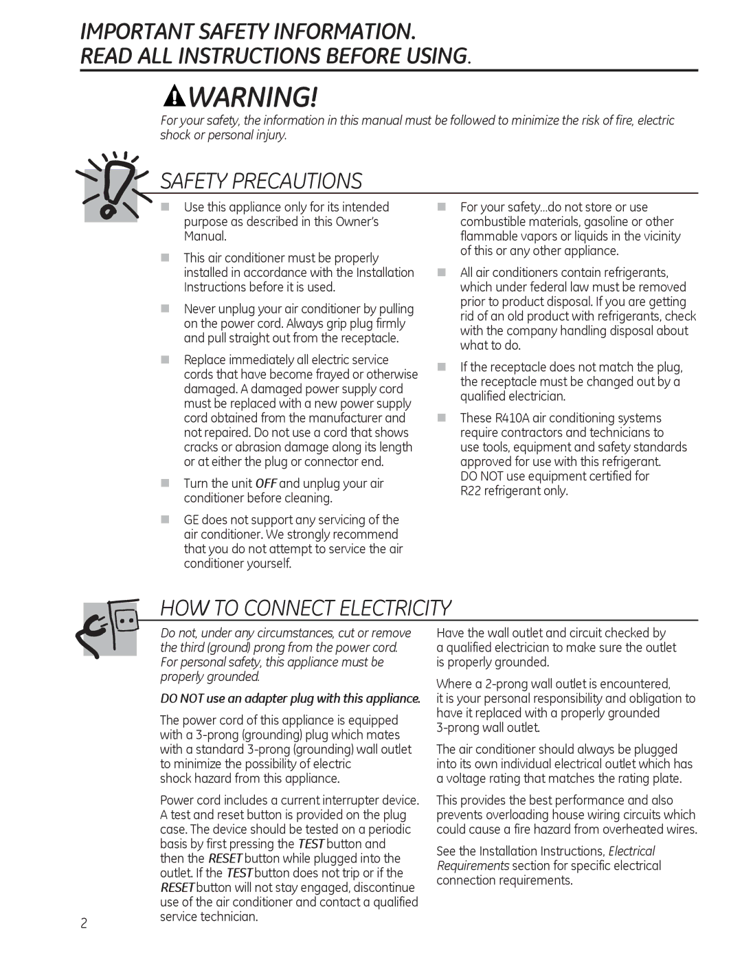 GE AEL05, AEL08 Do not use equipment certified for R22 refrigerant only, Do not use an adapter plug with this appliance 