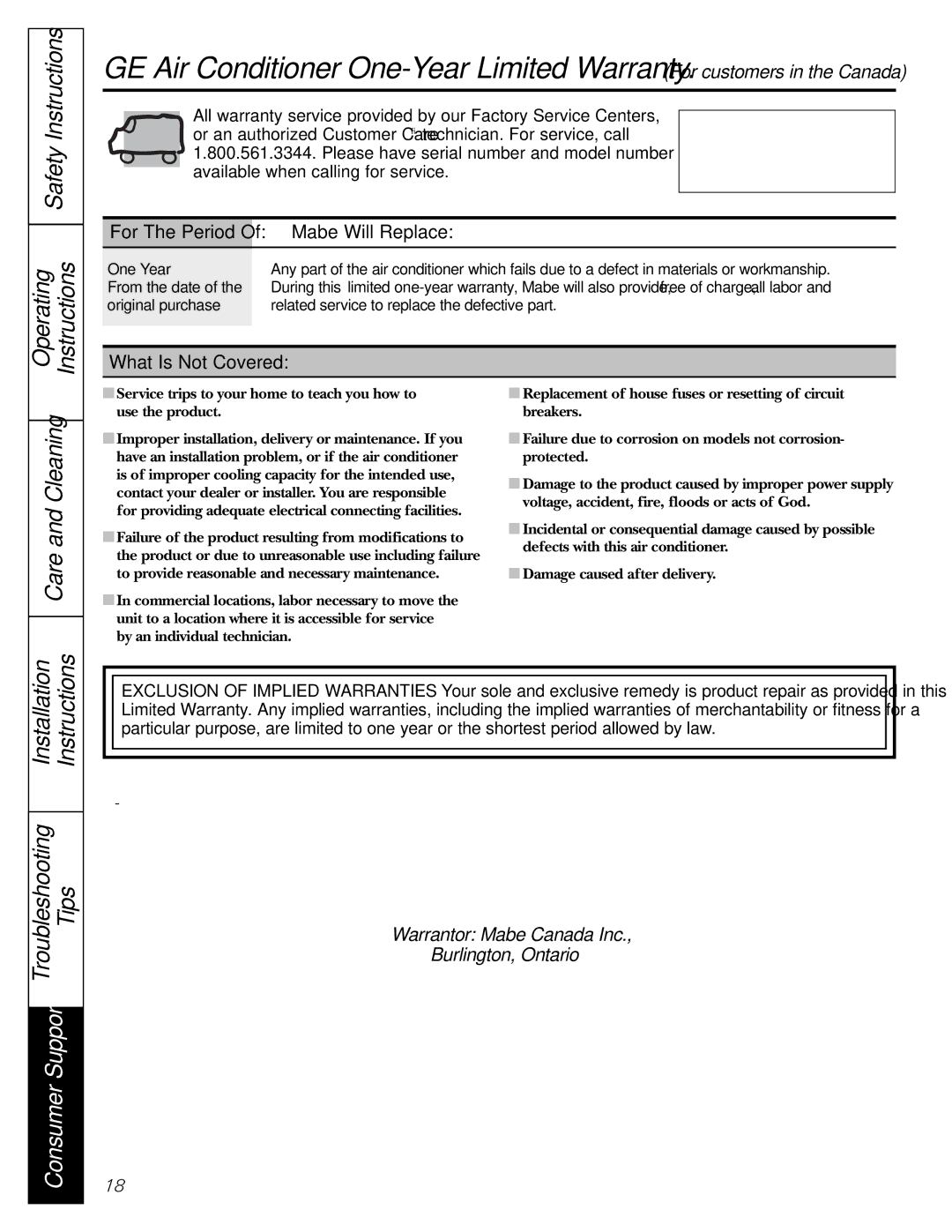 GE AEM10 owner manual Mabe Will Replace, What Is Not Covered, Warrantor Mabe Canada Inc Burlington, Ontario 