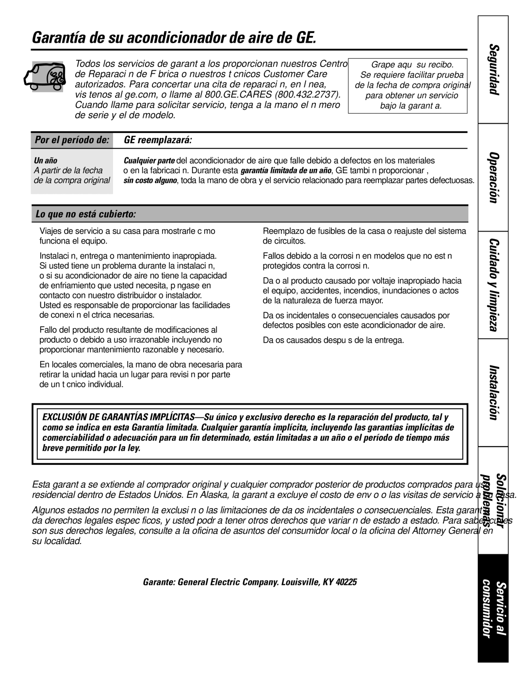 GE AEH18*, AEM25*, AEH25* Garantía de su acondicionador de aire de GE, GE reemplazará, Lo que no está cubierto, Un año 