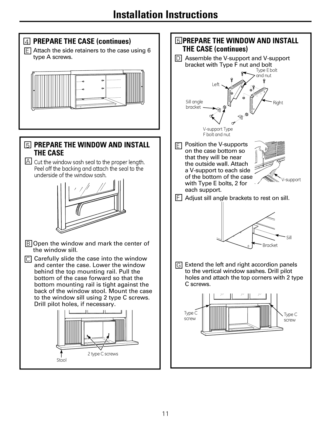 GE AEM25, AEQ25 operating instructions Prepare the Case continues 