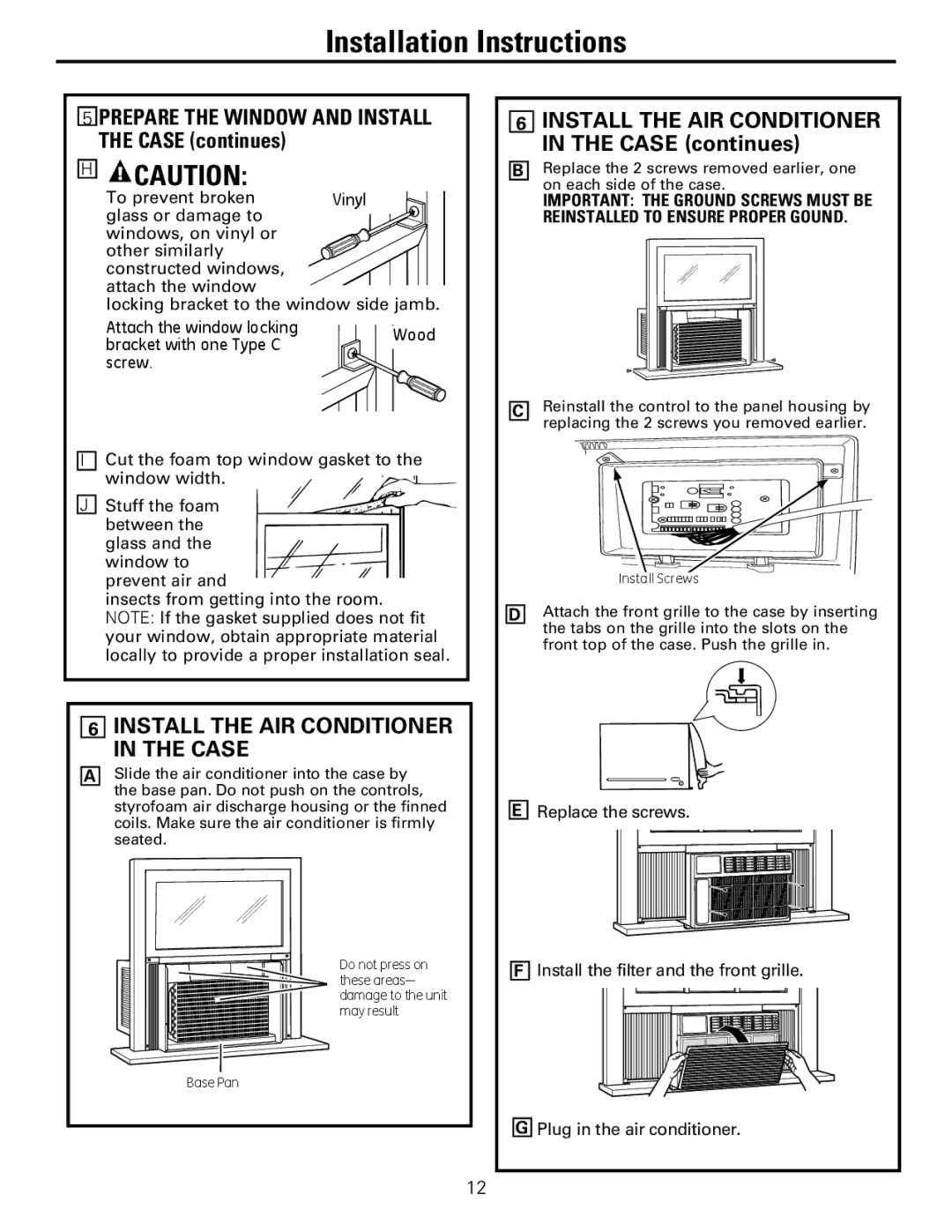 GE AEQ25, AEM25 operating instructions Install the AIR Conditioner Case, Case continues 