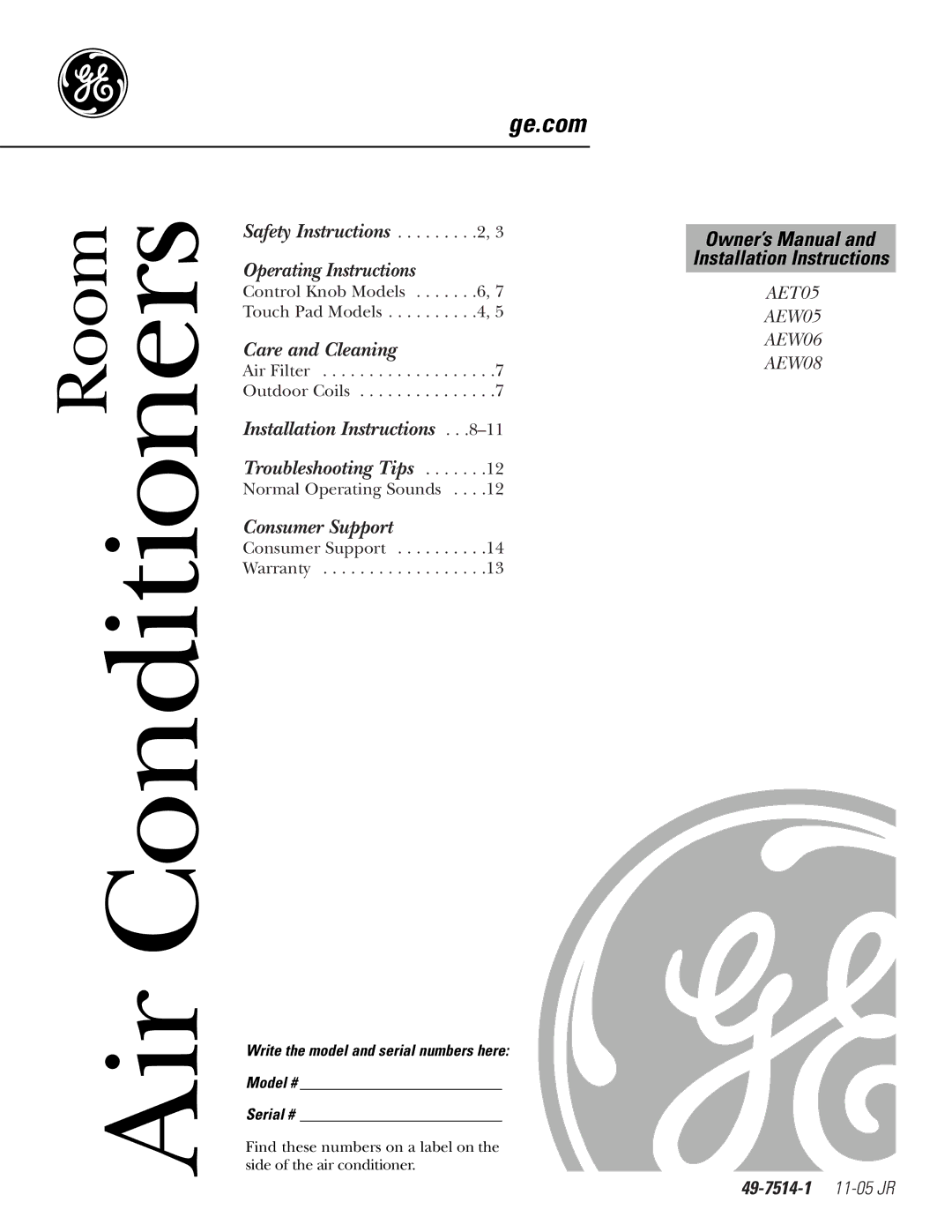 GE AEW08, AET05 installation instructions 49-7514-1 11-05 JR, Write the model and serial numbers here Model # Serial # 