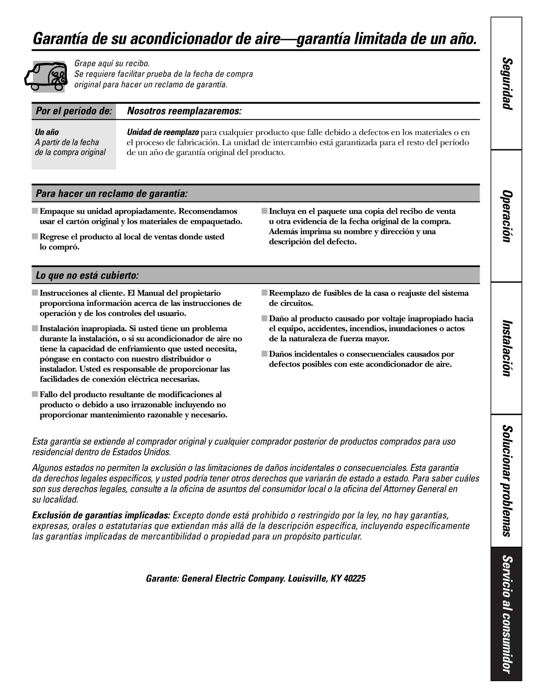 GE AEW05, AET05 Seguridad Operación, Nosotros reemplazaremos, Para hacer un reclamo de garantía, Lo que no está cubierto 