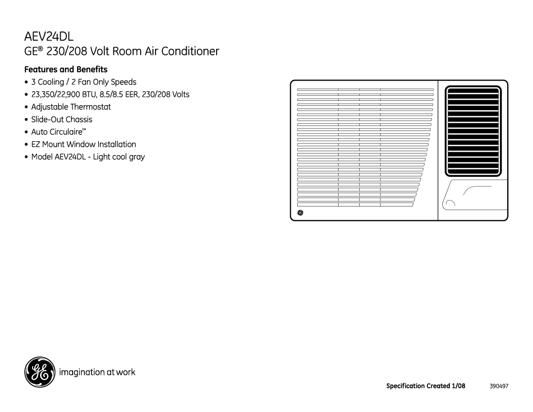 GE AEV24DL dimensions GE 230/208 Volt Room Air Conditioner, Features and Benefits, Cooling / 2 Fan Only Speeds, 390497 