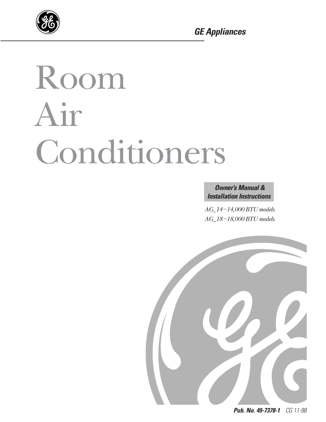 GE AG_18-18, AG_14-14, 000 BTU owner manual Room Air Conditioners, Pub. No -7378-1 CG 