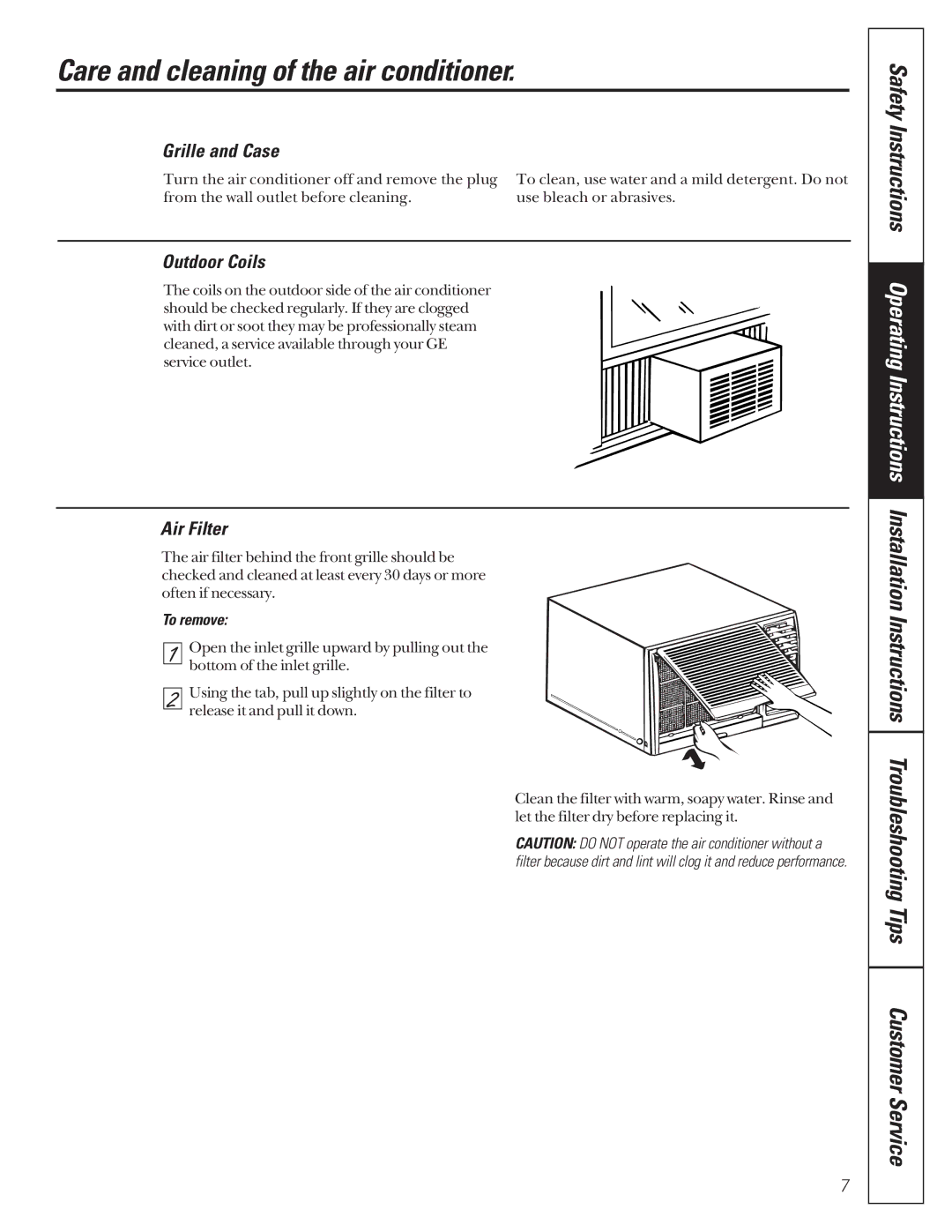 GE AG_18-18, AG_14-14 Care and cleaning of the air conditioner, Grille and Case, Outdoor Coils, Air Filter, To remove 