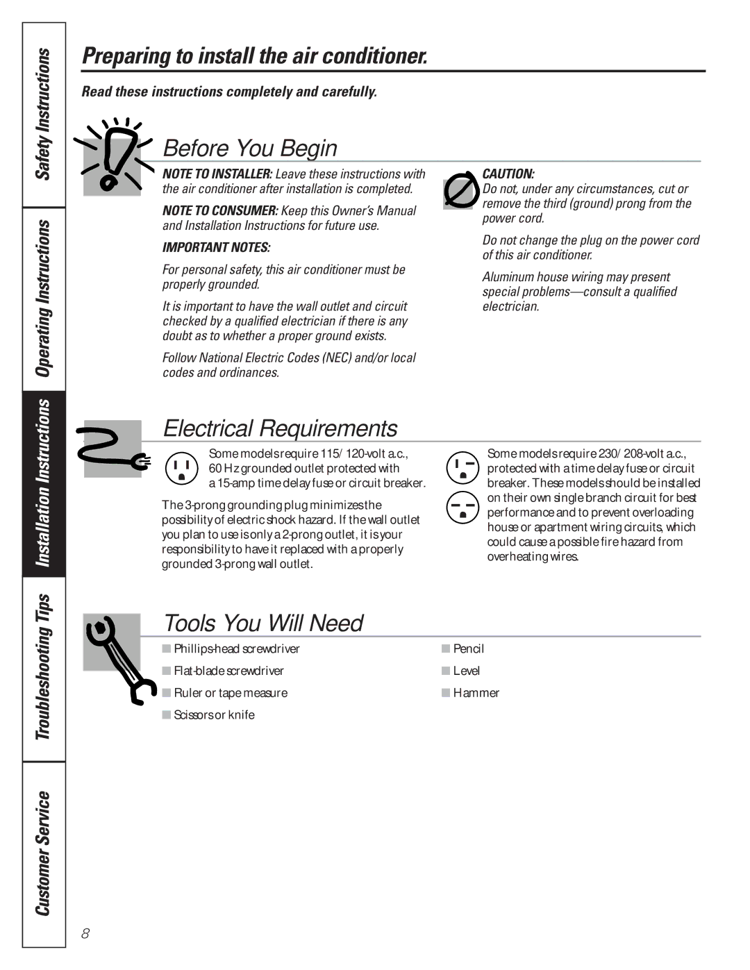 GE 000 BTU Preparing to install the air conditioner, Before You Begin, Electrical Requirements, Tools You Will Need 