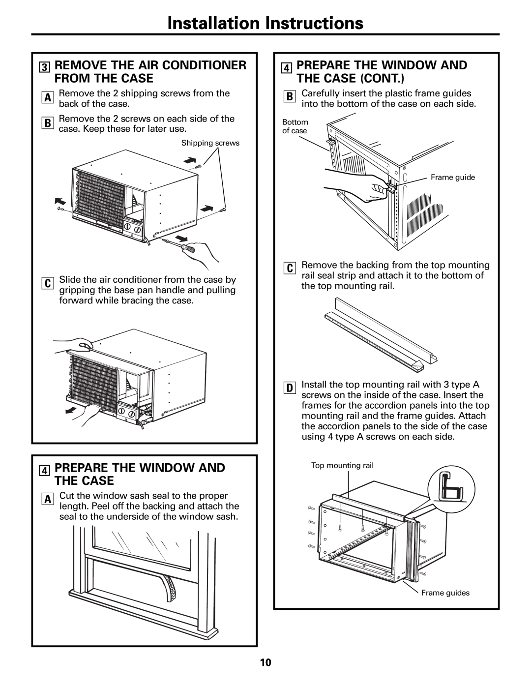 GE AGE07 3REMOVE THE AIR CONDITIONER FROM THE CASE, 4PREPARE THE WINDOW AND THE CASE, Installation Instructions 