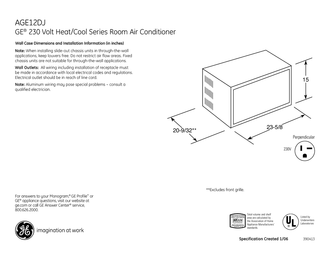 GE AGE12DJ dimensions GE 230 Volt Heat/Cool Series Room Air Conditioner, 20-9/32 23-5/8, Perpendicular 