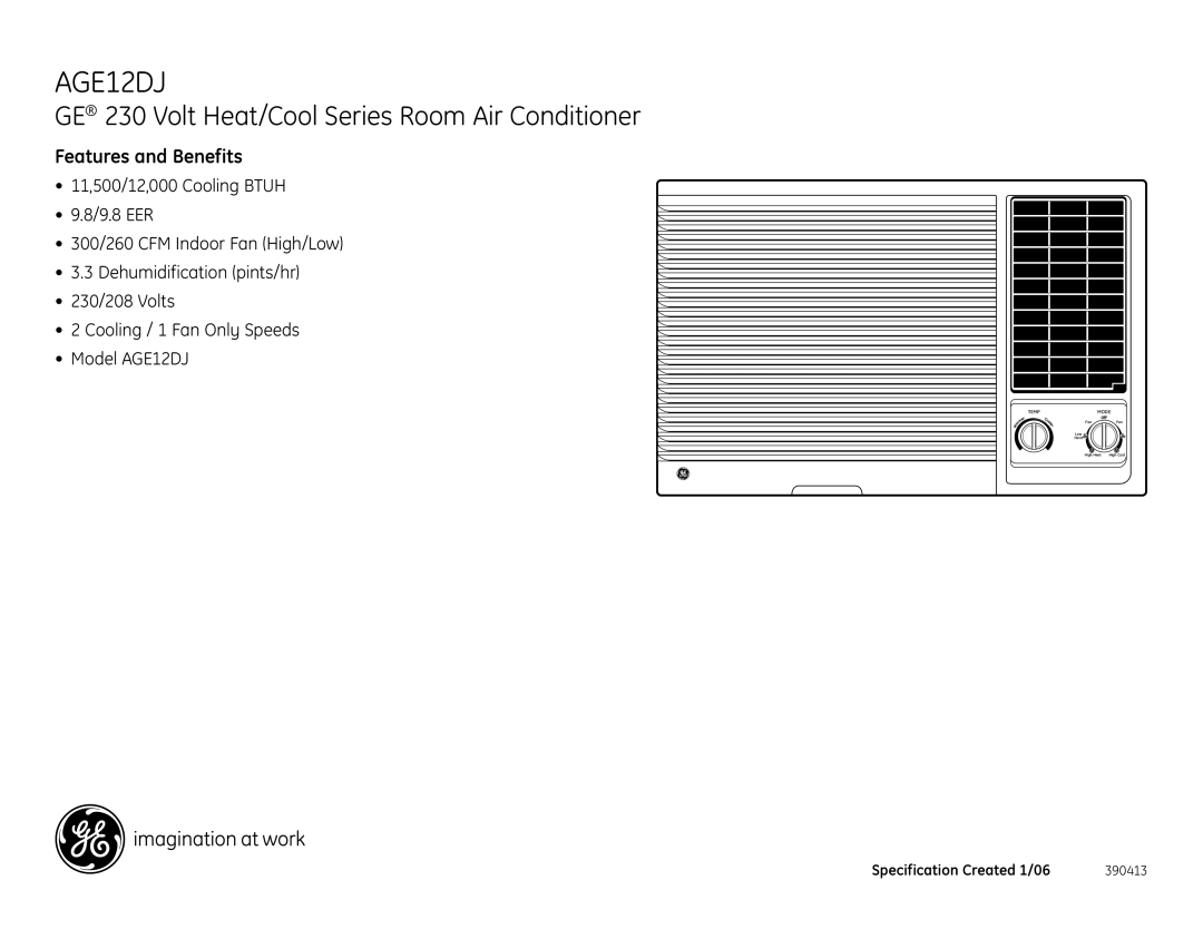 GE AGE12DJ dimensions Features and Benefits 