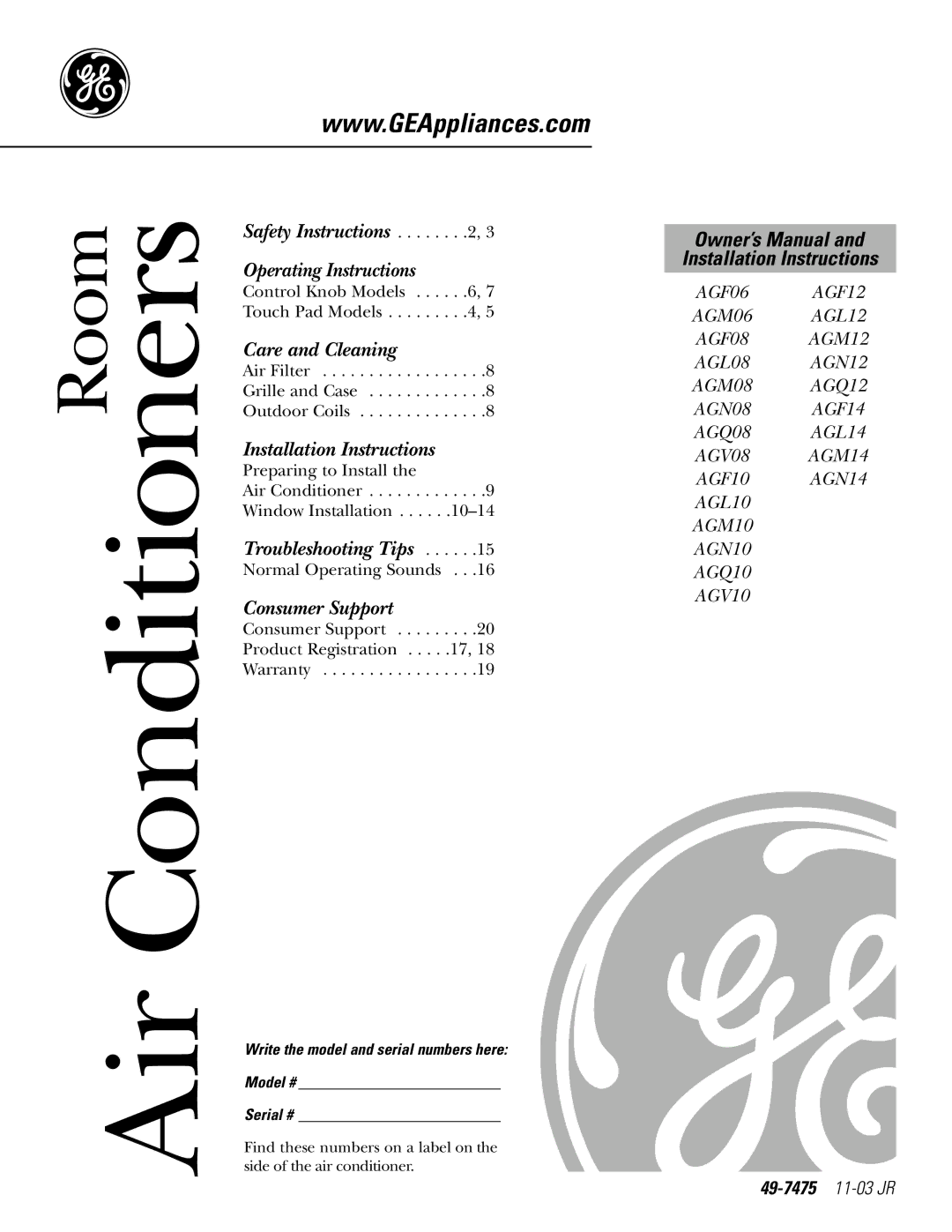 GE AGF08, AGF06, AGF14 installation instructions 49-7475 11-03 JR, Write the model and serial numbers here Model # Serial # 