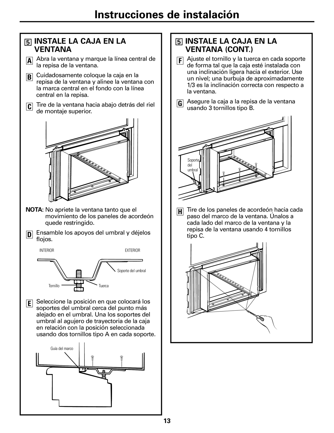 GE AGF12, AGF06, AGF08, AGF14, AGF10 installation instructions Instale LA Caja EN LA Ventana 