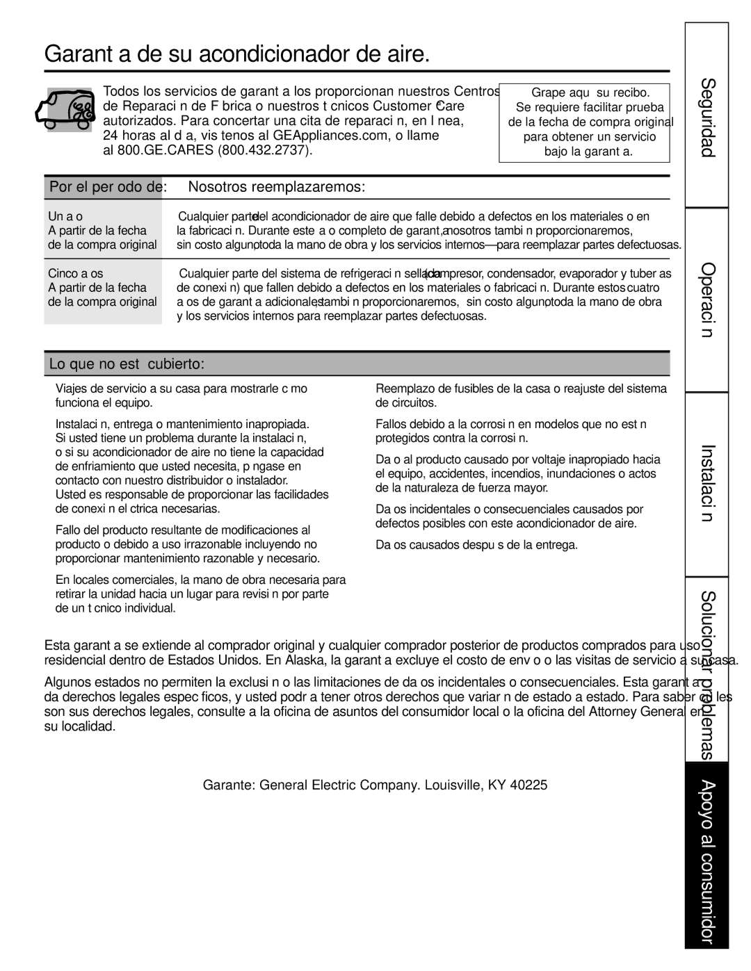 GE AGF10 Garantía de su acondicionador de aire, Seguridad Operación, Nosotros reemplazaremos, Lo que no está cubierto 