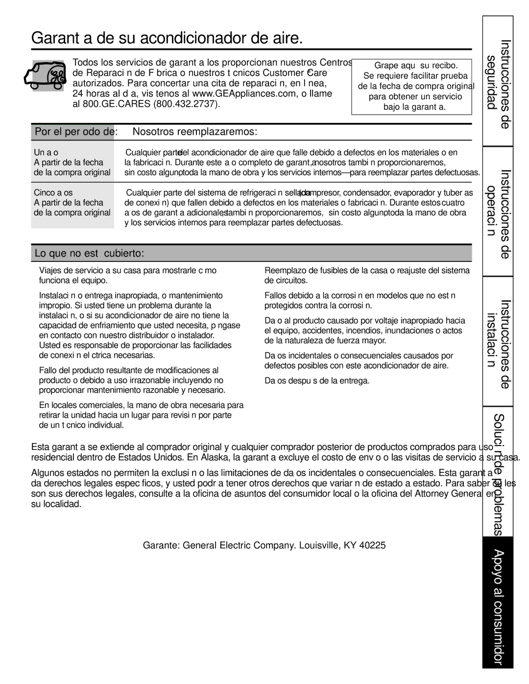 GE AGF18 Garantía de su acondicionador de aire, Nosotros reemplazaremos, Lo que no está cubierto, Un año, Cinco años 