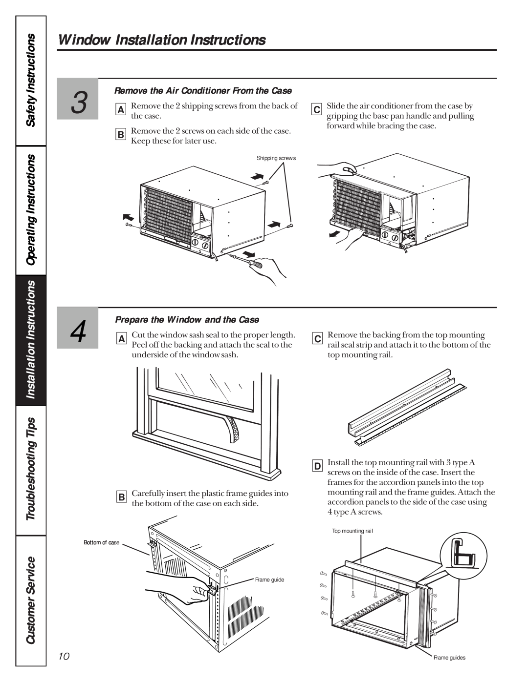 GE AGH08 TroubleshootingTips, Remove the Air Conditioner From the Case, Window Installation Instructions, CustomerService 