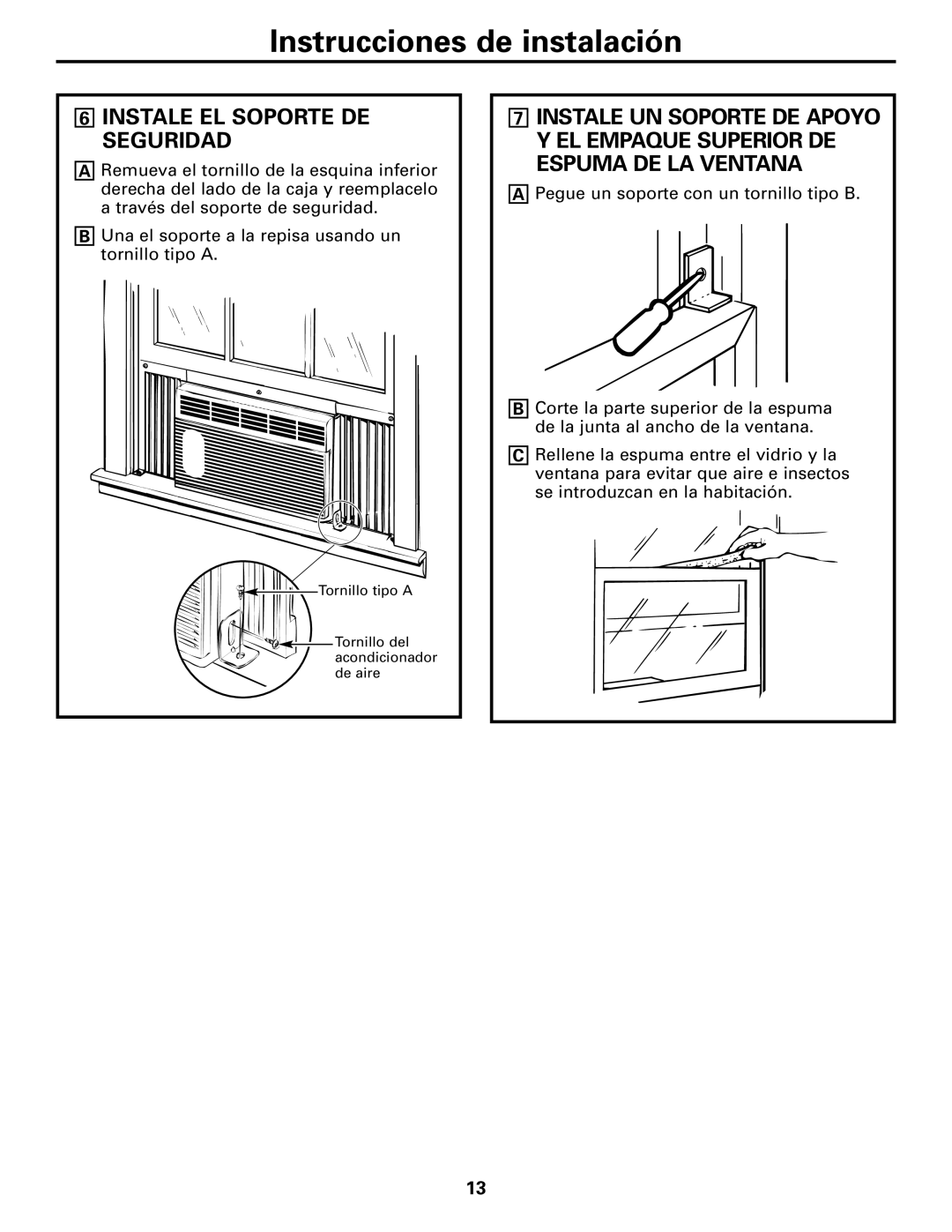 GE AGM05 owner manual Instale EL Soporte DE Seguridad 