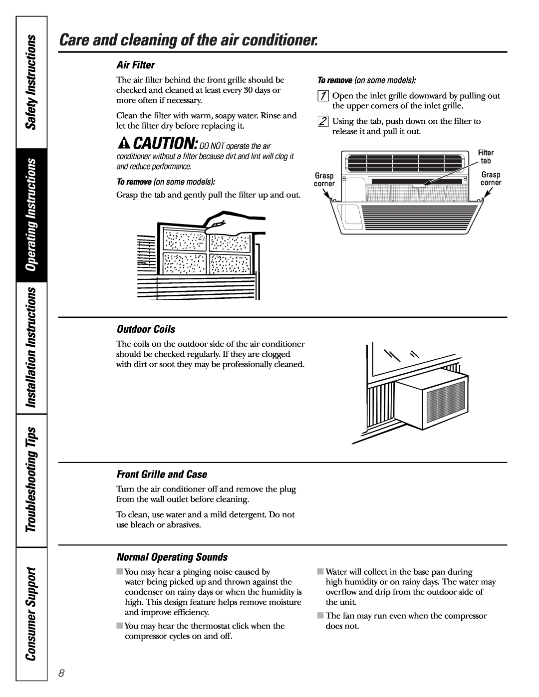 GE AGM05 owner manual Care and cleaning of the air conditioner, Air Filter, Normal Operating Sounds, Consumer Support 