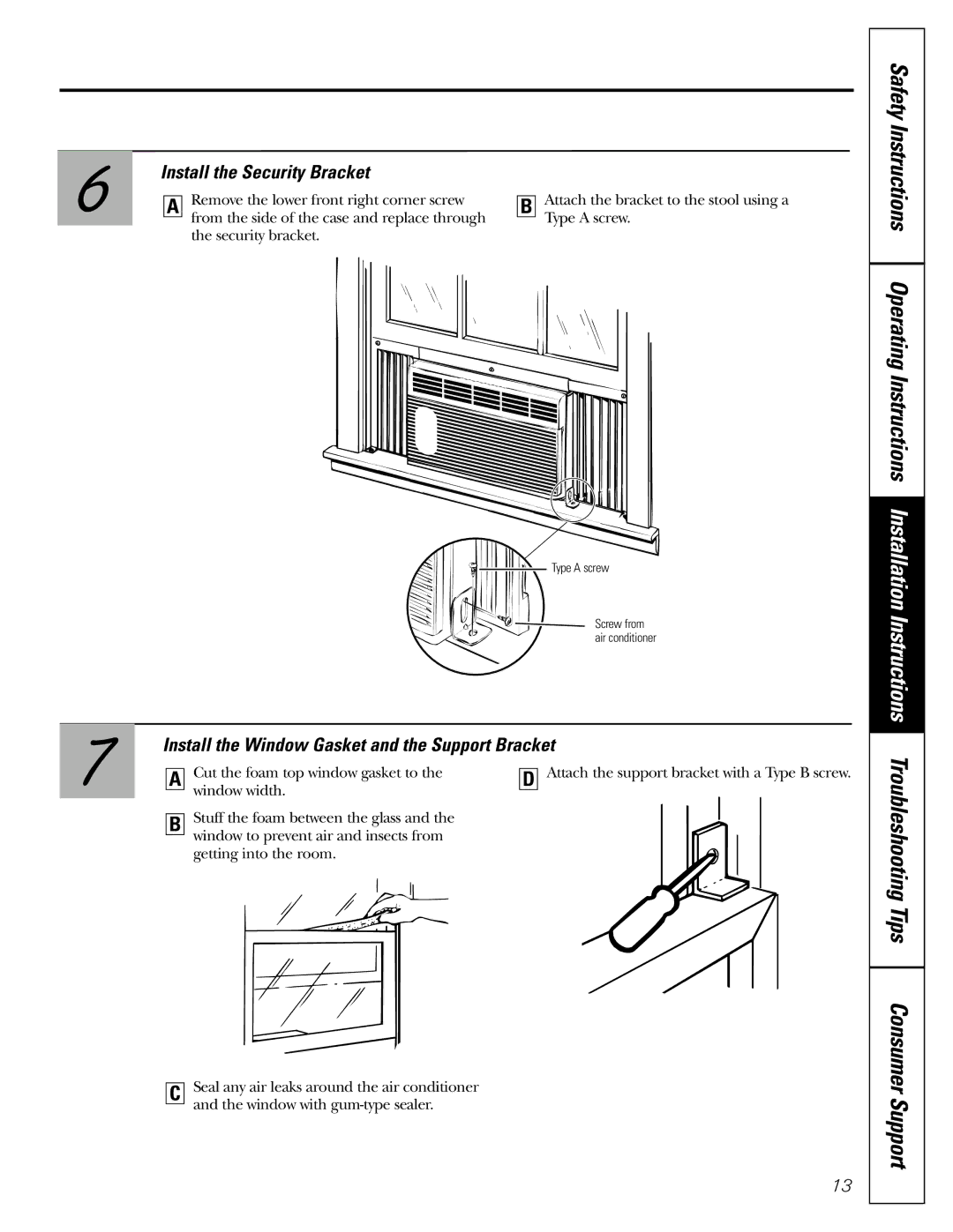 GE AGMO5 installation instructions Install the Security Bracket, Install the Window Gasket and the Support Bracket 