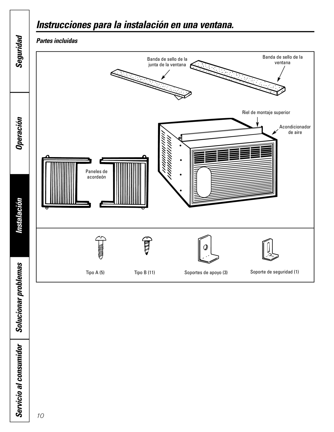 GE AGMO5 installation instructions Instrucciones para la instalación en una ventana, Partes incluidas 