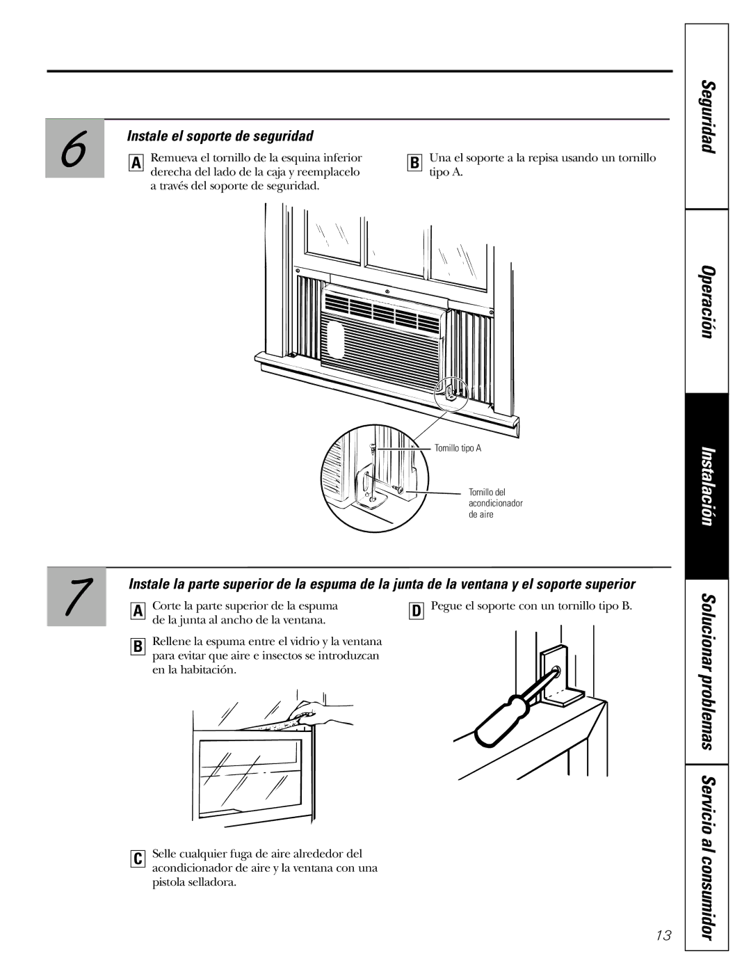 GE AGMO5 installation instructions Seguridad Operación, Instale el soporte de seguridad 