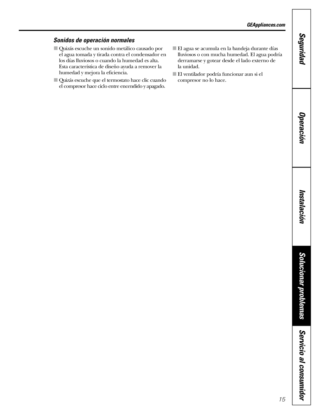 GE AGMO5 installation instructions Seguridad Operación Instalación, Sonidos de operación normales 