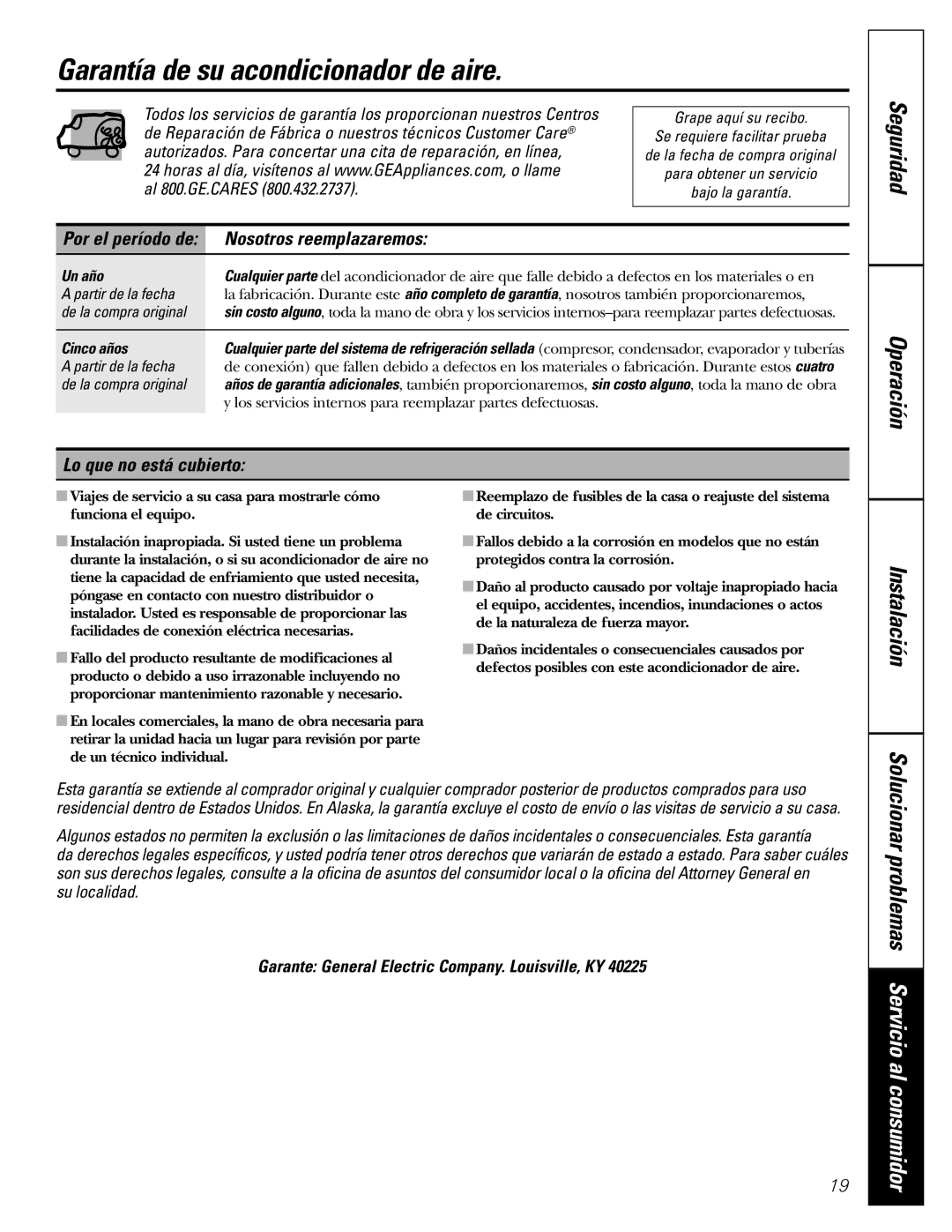 GE AGMO5 Garantía de su acondicionador de aire, Nosotros reemplazaremos, Lo que no está cubierto, Un año, Cinco años 