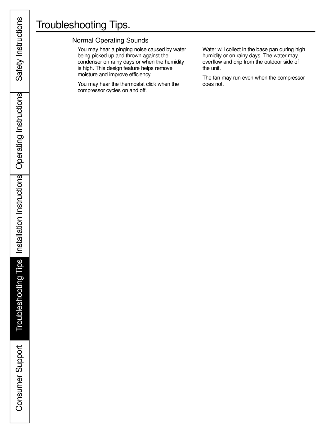 GE AGP07 operating instructions Normal Operating Sounds 