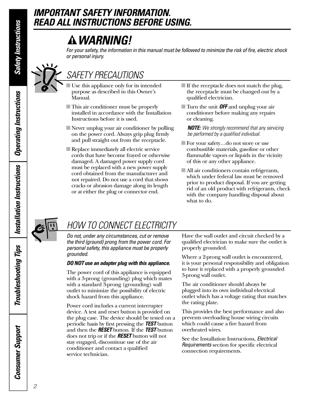 GE AGQ12DK installation instructions Consumer Support Troubleshooting Tips, Do not use an adapter plug with this appliance 