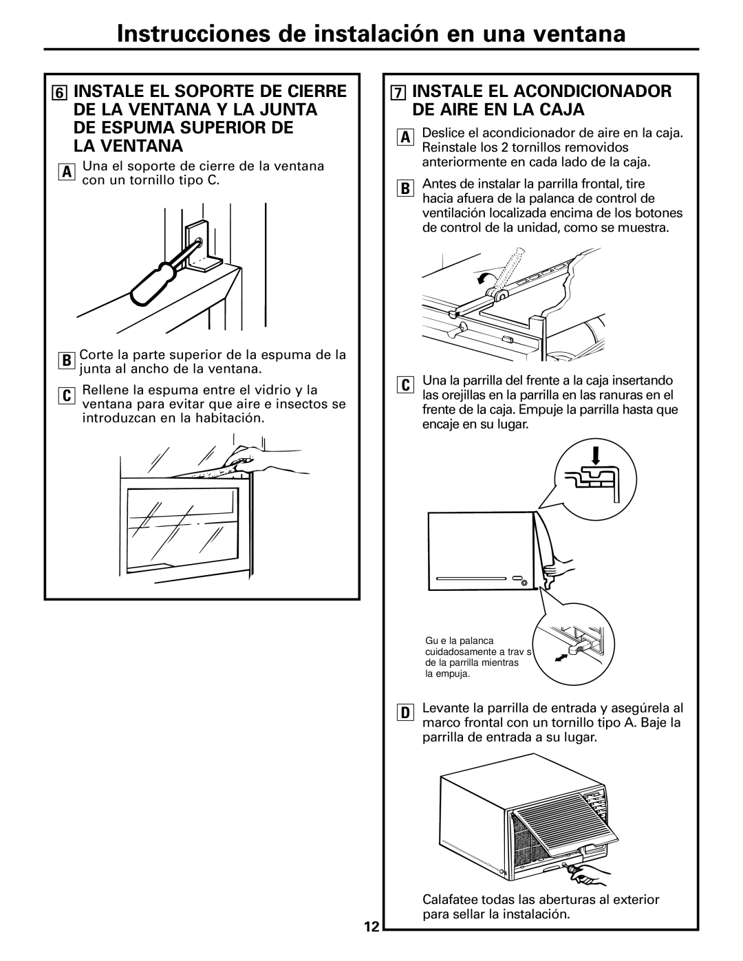 GE AGQ12DK installation instructions LA Ventana, Instale EL Acondicionador DE Aire EN LA Caja 