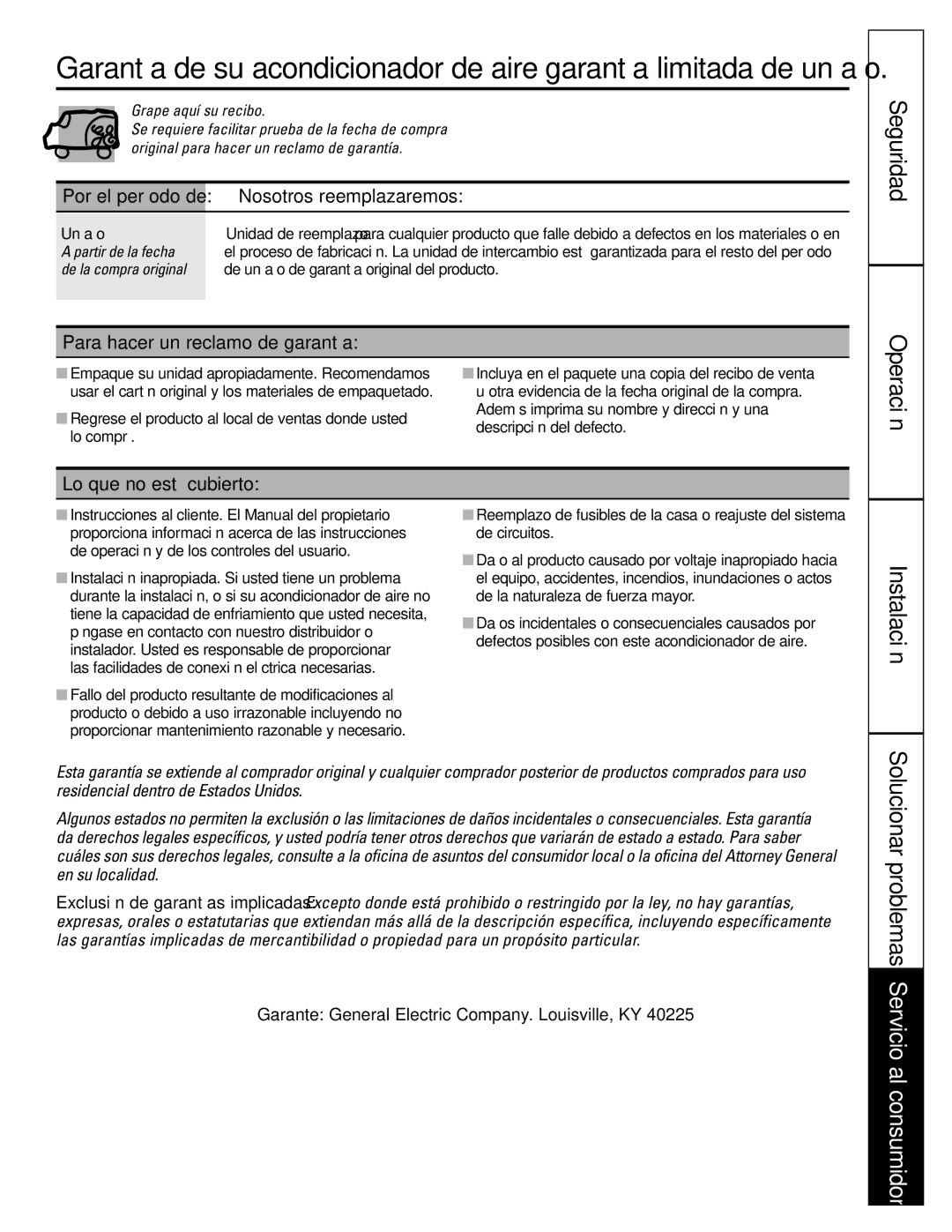 GE AGH06, AGW06 Seguridad Operación, Nosotros reemplazaremos, Para hacer un reclamo de garantía, Lo que no está cubierto 