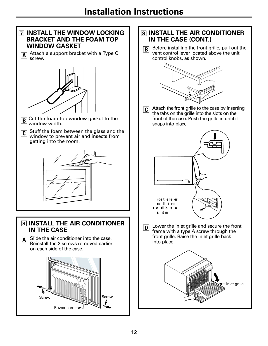 GE AGW18, AGH18 owner manual Install the AIR Conditioner in the Case 