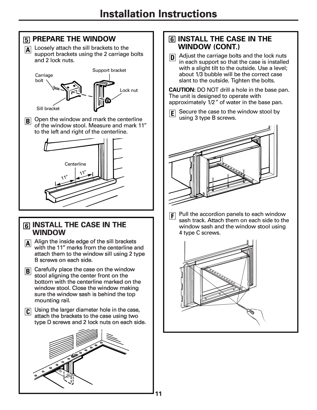 GE AGH18, AGW18 owner manual 5PREPARE THE WINDOW, 6INSTALL THE CASE IN THE WINDOW CONT, Installation Instructions 