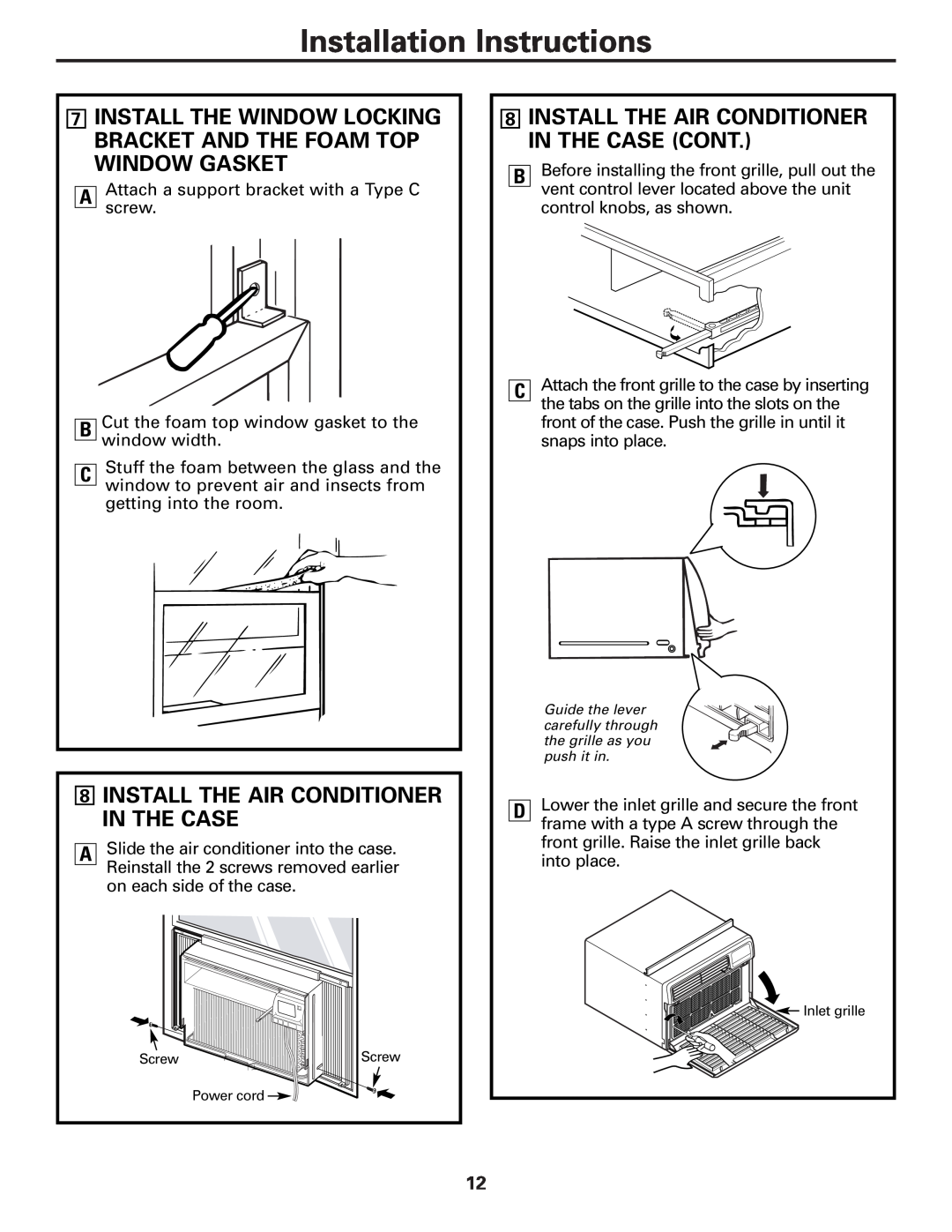 GE AGW18, AGH18 owner manual 8INSTALL THE AIR CONDITIONER IN THE CASE CONT, Installation Instructions 