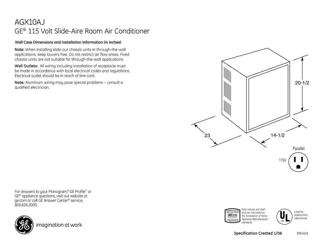 GE AGX10AJ dimensions GE 115 Volt Slide-Aire Room Air Conditioner, 20-1/2 14-1/2, Parallel 