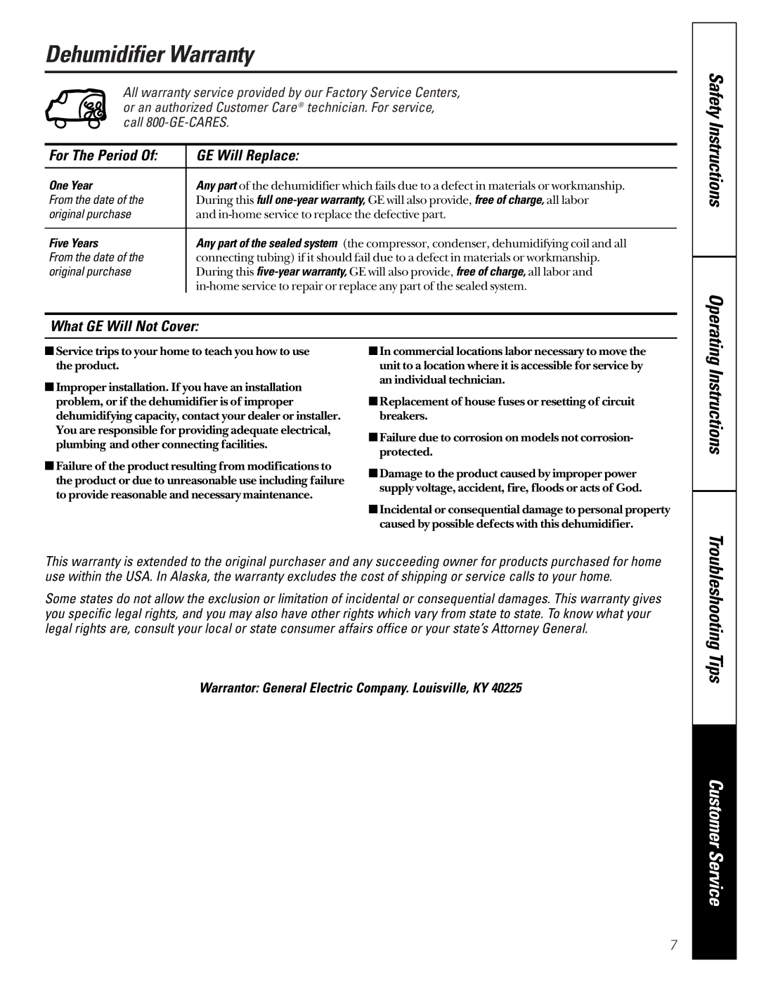 GE AHG20 owner manual Dehumidifier Warranty, Customer Service, For The Period GE Will Replace, What GE Will Not Cover 