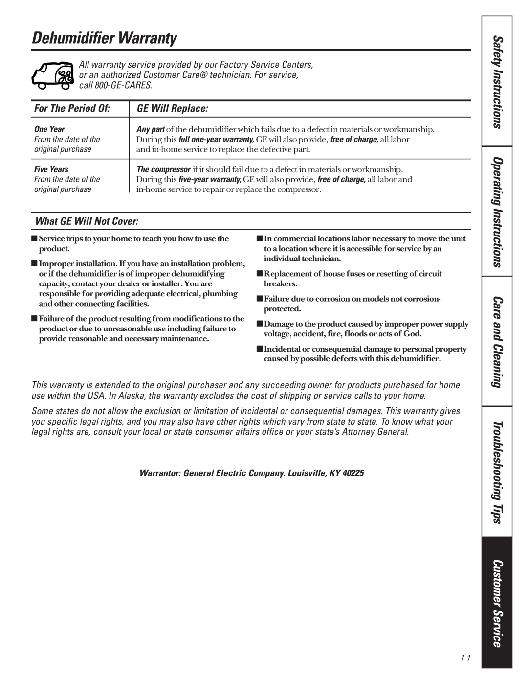 GE AHG40, AHG50, AHG25 Dehumidifier Warranty, For The Period GE Will Replace, What GE Will Not Cover, One Year, Five Years 