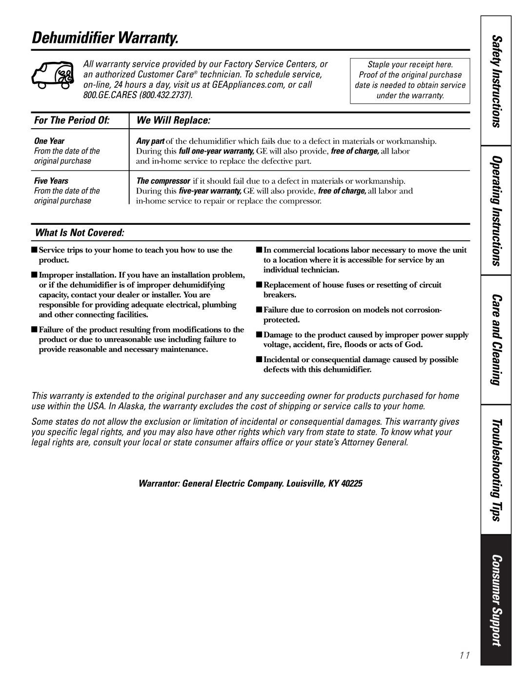 GE AHG50 Dehumidifier Warranty, Troubleshooting Tips Consumer Support, For The Period We Will Replace, What Is Not Covered 