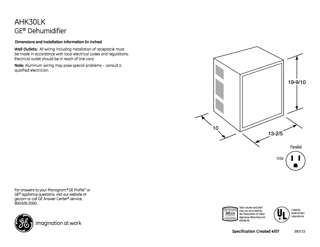 GE AHK30LK dimensions GE Dehumidifier, 19-9/10 13-2/5, Dimensions and Installation Information in inches, Parallel 
